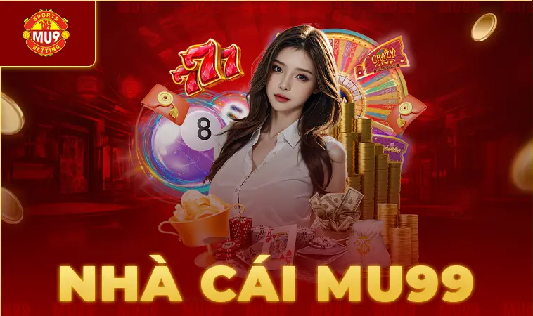 Nhà Cái MU9: Điểm Đến Cá Cược Uy Tín Và Đẳng Cấp 2025